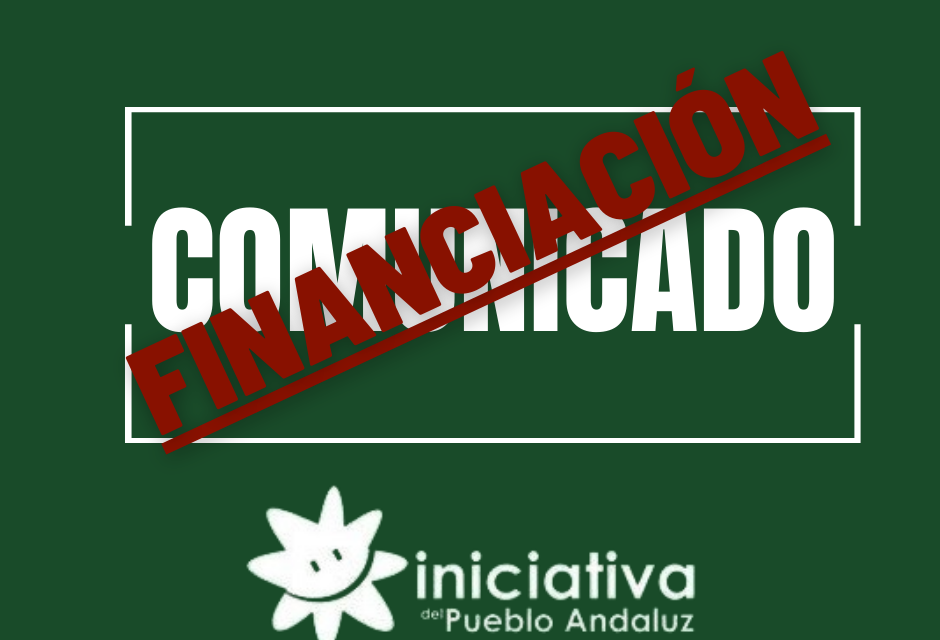 Desde Iniciativa del Pueblo Andaluz denunciamos que el Acuerdo entre el PSC y ERC puede dinamitar el Sistema de Financiación Autonómica