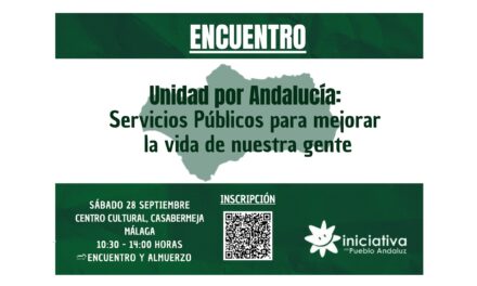 Encuentro Unidad Por Andalucía: servicios públicos para mejorar la vida de nuestra gente