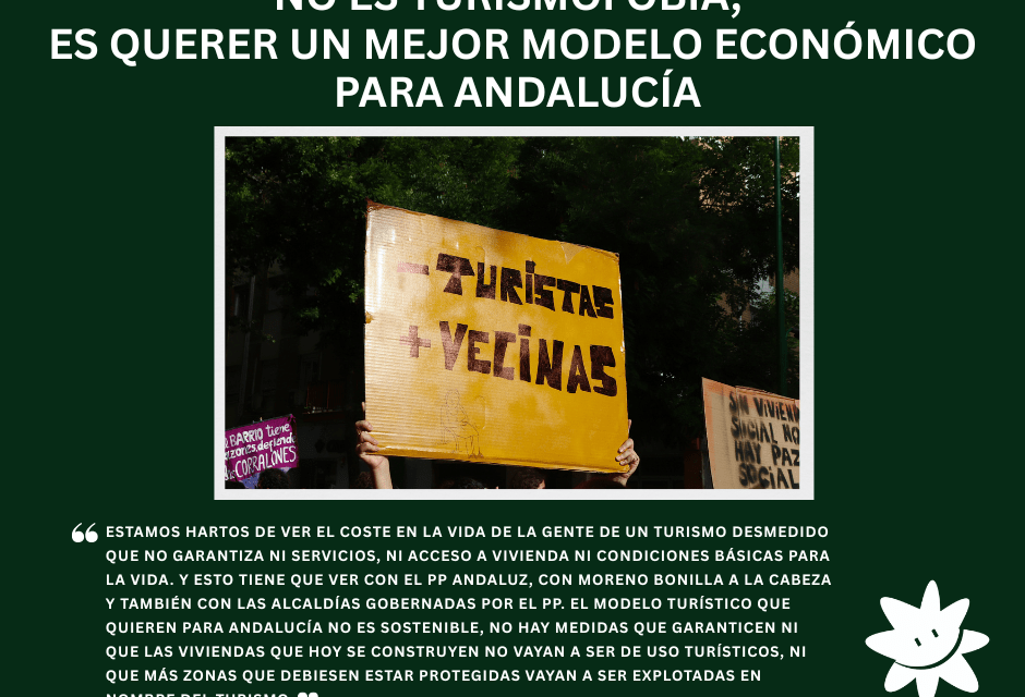 No es turismofobia, es querer un mejor modelo económico para Andalucía